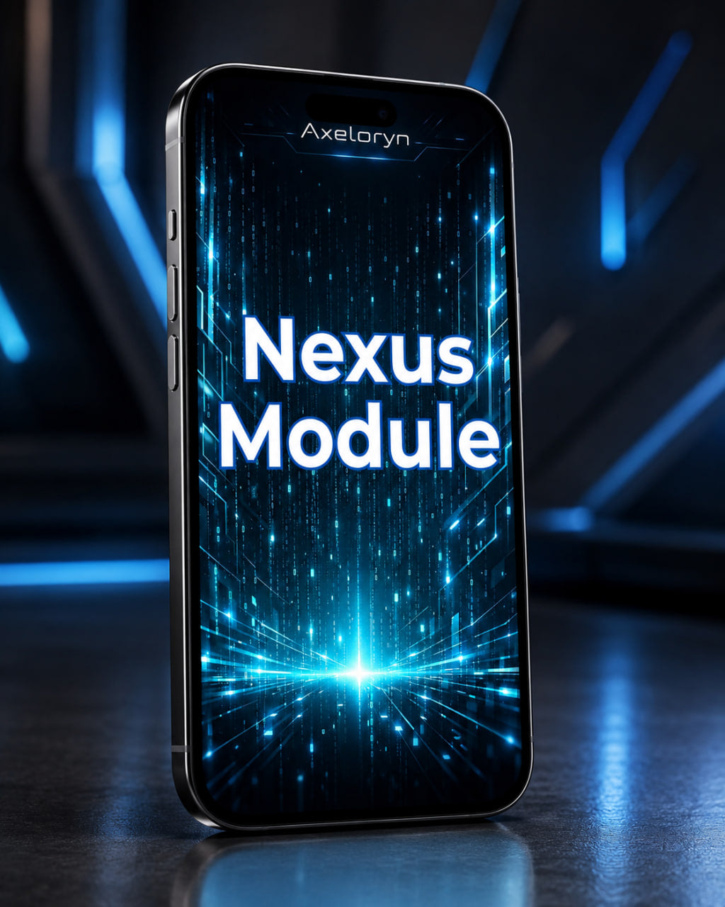 A smartphone shown upright on a reflective dark surface, with a glowing blue tech-style screen displaying the text 'Nexus Module' and the brand name 'Axeloryn' near the top. The background is a dark futuristic environment with blue light lines.